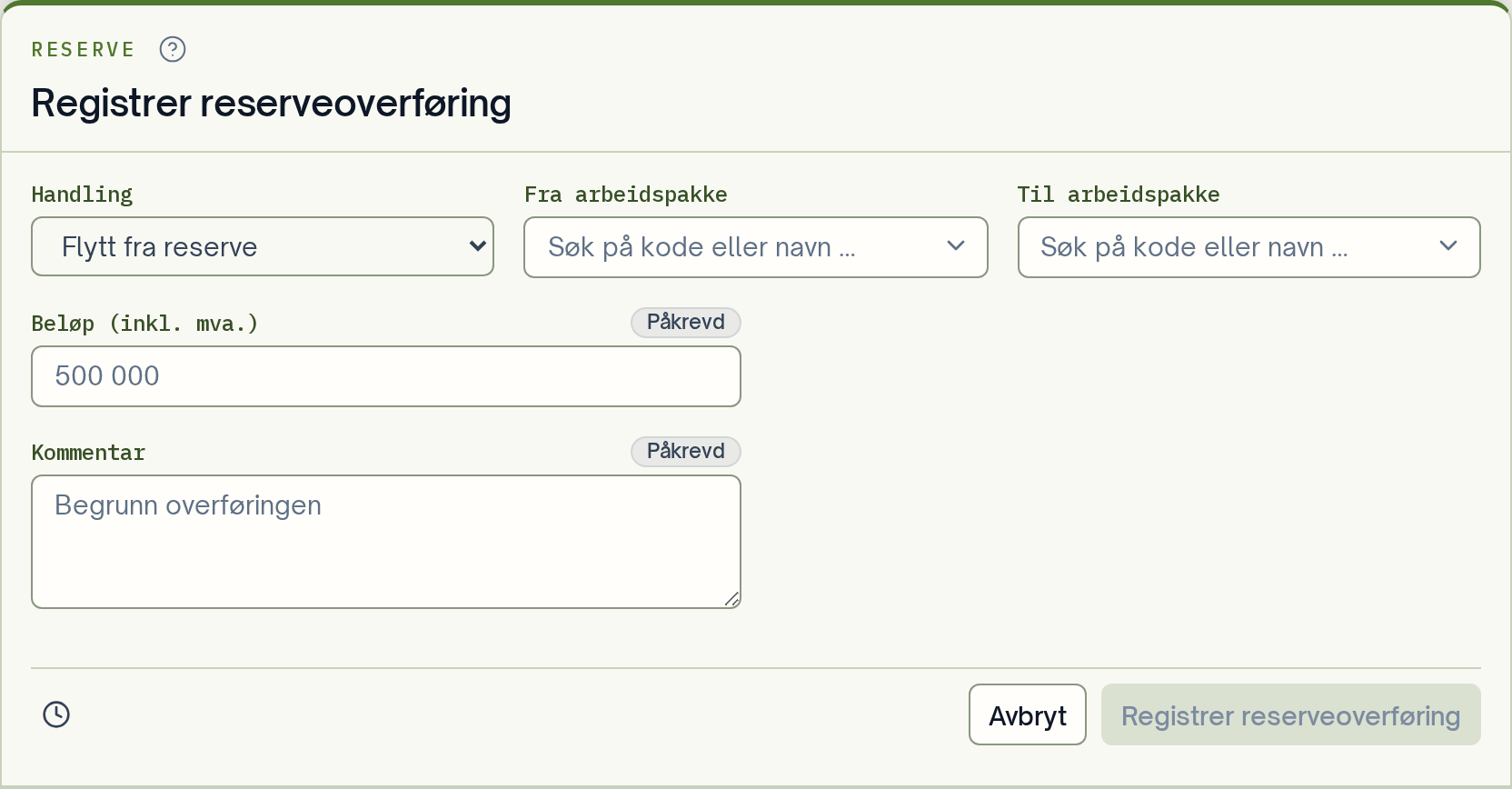 Skjemaet Registrer reserveoverføring med handling, fra- og til-arbeidspakke, beløp, kommentar og forhåndsvisning.